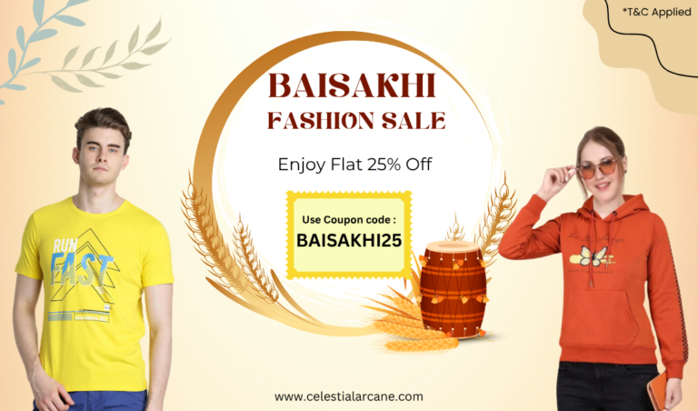 Baisakhi Fashion Sale 2026 – Get Flat 25% OFF on Celestial Arcane | Trendy Outfits